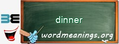 WordMeaning blackboard for dinner